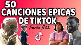 50 Canciones EPICAS de Tiktok que has Escuchado pero No Sabes el Nombre  Tiktok 2023 PARTE 2🎈 [upl. by Ring]