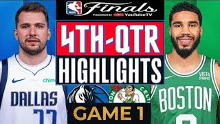 Boston Celtics vs Dallas Mavericks  Game 1 Highlights HD 4th QTR  June 6  2024 NBA Finals [upl. by Coffee]