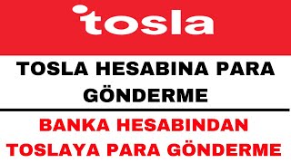 Tosla Para Gönderme  Tosla Para Yükleme [upl. by Rennie]