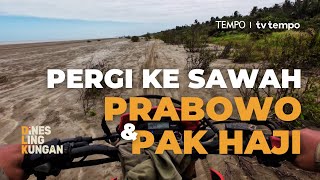 Perjalanan ke Lahan Proyek Cetak Sawah di Tanah Papua  Dines LingKungan Eps 1 [upl. by Koehler447]