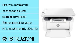 Risoluzione problemi di connessione stampante wireless  Stampanti HP LaserJet M139M142 HP Support [upl. by Alolomo]