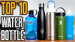 TOP 10 BEST WATER BOTTLES OF 2021 [upl. by Eniger306]