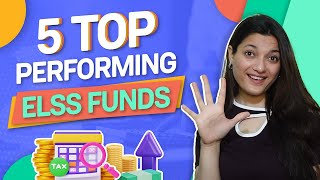 5 Top Performing ELSS TaxSaving Mutual Funds in 2024 [upl. by Eiramassenav]