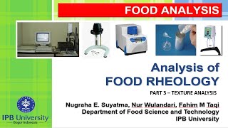 Analysis of Food Rheology  Part 3 Texture Analysis [upl. by Male]