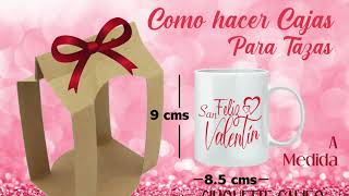 COMO HACER CAJAS PARA TAZAS O MUG A MEDIDA  Programa Silhouette Studio [upl. by Jeffers801]