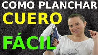 Como planchar cuero Mini tutorial [upl. by Hullda]