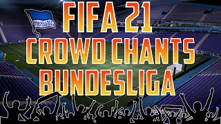 Fifa 21 Bundesliga ALL CROWD CHANTS  ALLE FANGESÄNGE  Fifa 21 Ultimate Team [upl. by Geehan615]