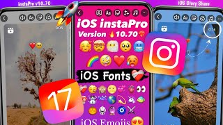 instaPro v1070 Full Tutorial🥳  iOS EmojisBold Fonts  Reels Share Like iPhone  Vishal Tech [upl. by Amhsirak438]