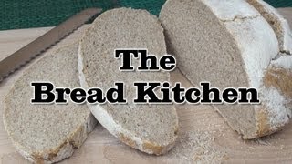 Sourdough Bread Recipe in The Bread Kitchen [upl. by Lyssa312]