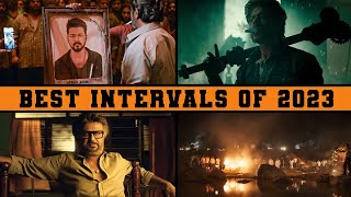 2023 மாஸான Interval Scenes  Best intervals of 2023  Soundar Talks [upl. by Blythe]