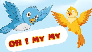 🐥 OH  My My 🐥 Rhyme With Actions  Favourite Rhyme For Your Little One [upl. by Rozina]