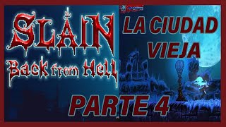 SLAIN BACK FROM HELL CIUDAD VIEJA PARTE 1 [upl. by Yeslah]