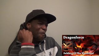 Dragonforce  Soldiers of the wasteland Reaction [upl. by Gwenn]