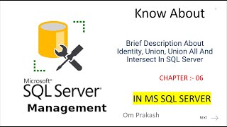 Brief Description About Identity Union Union All And Intersect In SQL Server [upl. by Gazo]