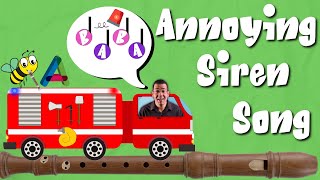 Recorder for Kids The Annoying Siren Song Notes B amp A [upl. by Ahtanaram]