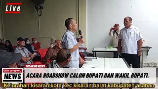 ACARA ROADSHOW CALON BUPATI DAN WAKIL BUPATI KABUPATEN ASAHAN BERMASYARAKAT KISARAN KOTA [upl. by Arlon]