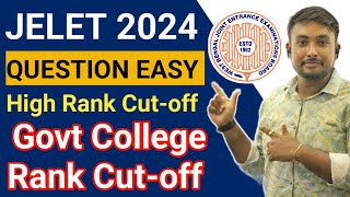 JELET 2024 Easy Question High Rank Cut off for Govt College Full Information [upl. by Louie]