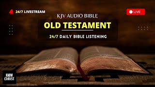 🔴 247 KJV Audio Bible LIVE  Old Testament [upl. by Wiseman103]