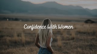 Confidence With Women  Subliminal Audio [upl. by Baiss]