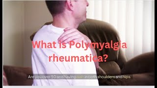 What is Polymyalgia rheumatica [upl. by Vanny]