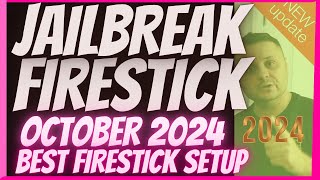 JAILBREAK FIRESTICK IN OCTOBER 2024  FULLY LOADED FIRESTICK 1 APP STORE UPDATED [upl. by Jessamyn]