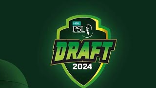 PSL Session 9 Draft 2024 Completed PSL9 Squad 2024 [upl. by Durstin]