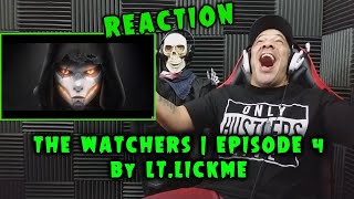 THE WATCHERS  EPISODE 4 By LtLickme REACTION [upl. by Bab]