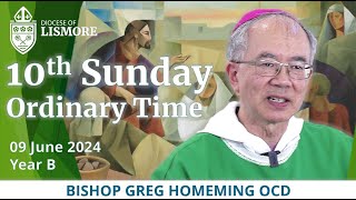 Catholic Mass Today 10th Sunday Ordinary Time 09 June 2024 Bishop Greg Homeming Lismore Australia [upl. by Leban]