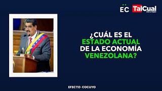 ¿Cuál es el estado actual de la economía venezolana [upl. by Pravit492]