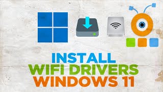 How To Install Wifi Drivers in Windows 11 [upl. by Alset617]