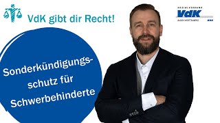 Sonderkündigungsschutz für Schwerbehinderte  VdK gibt dir Recht 5 [upl. by Chet255]