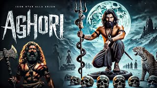 Aghori Full Movie [upl. by Hershell]