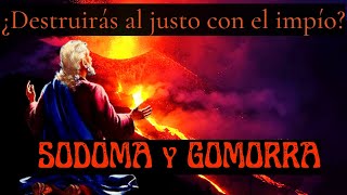 Se viene el gran castigo a Sodoma y Gomorra  Abraham intercede ante Dios  Génesis 18  parte 2 [upl. by Hanid]