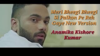 Meri Bheegi Bheegi Si Palkon Pe Reh Gaye  New Version  Anamika  Kishore Kumar  Sad Love Story [upl. by Anidem]