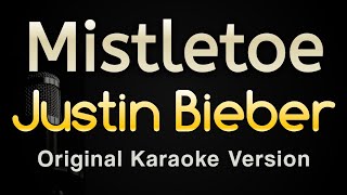 Mistletoe  Justin Bieber Karaoke Songs With Lyrics  Original Key [upl. by Ebberta]