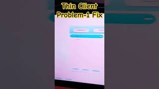 Thin Client Proble 01 Fix thinclient ncomputing computer computernetworking problem fix [upl. by Nivk658]