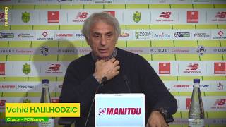 Vahid Halilhodzic avant AS Vitré  FC Nantes [upl. by Odlaniger112]