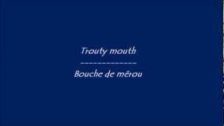 Glee  Trouty mouth  Paroles amp Traduction [upl. by Gloria]