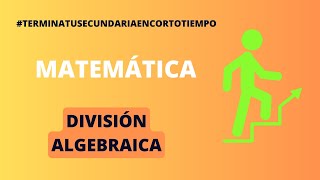 CURSORE MATEMÁTICA TemaDIVISIÓN ALGEBRAICASII Bim 3ºsecFecha2024111014 1901CLASES ONLINE [upl. by Reldnahc]