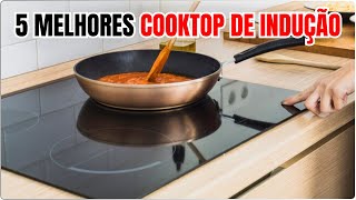 5 Melhores COOKTOP DE INDUÇÃO 4 BOCAS 2024  Qual o Melhor COOKTOP DE INDUÇÃO 2024 COOKTOP [upl. by Magena]