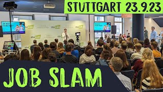 Job SLAM Stuttgart  Ausbildung amp Studium  Kurzvorträge von Hochschulen amp Unternehmen [upl. by Ellehcor]