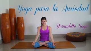 YOGA para combatir la ANSIEDAD [upl. by Stila]