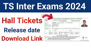 TS Inter Exams 2024 Hall Ticket Release Date  TS Inter Exams 2024 Hall Ticket Download [upl. by Akila]