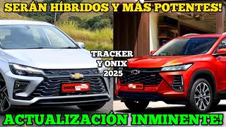 Chevrolet Tracker Y Onix Híbrido 2025✅️ Actualización Pará Este Año [upl. by Gaulin]