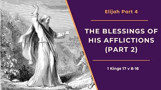 Study of Elijah Part 4  Rev Thomas Martin [upl. by Eolc]