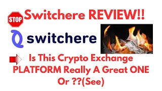 Switchere ReviewIs This Crypto Exchange PLATFORM Truly WORTH The HYPE At ALLSeeDo not Use Yet [upl. by Tina12]