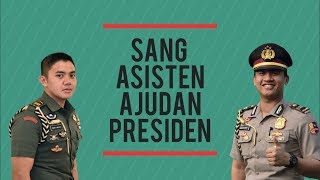 SANG ASISTEN AJUDAN PRESIDEN [upl. by Akimet756]