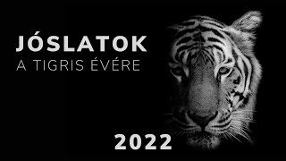 Jóslatok a Tigris évére 2022 [upl. by Hills]