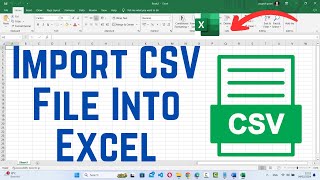 How to Import and Open CSV Files into Excel [upl. by Gerti]