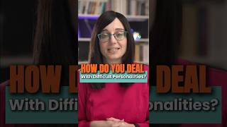 How Do You Deal with Difficult Personalities [upl. by Theodoric]